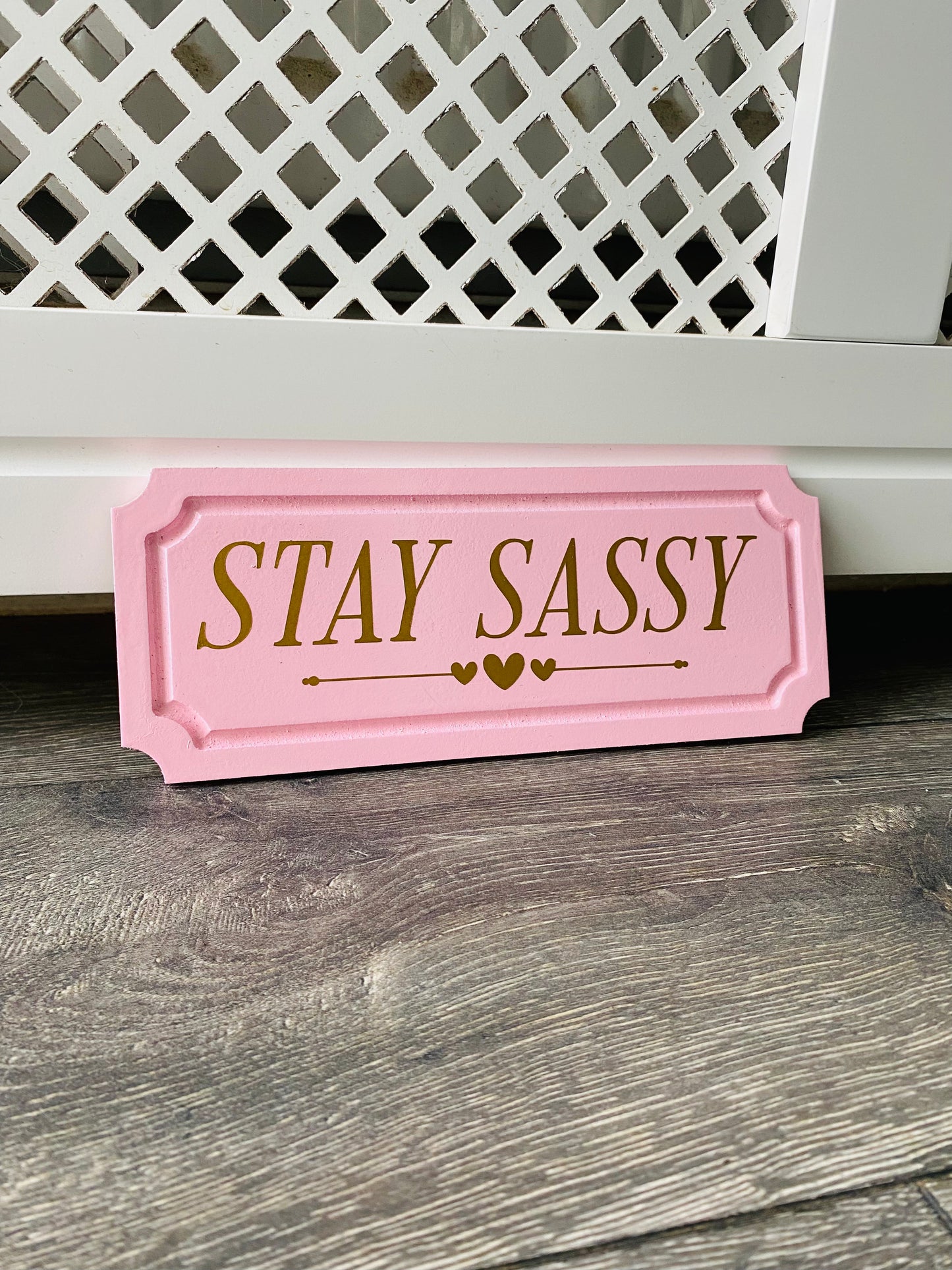Stay Sassy