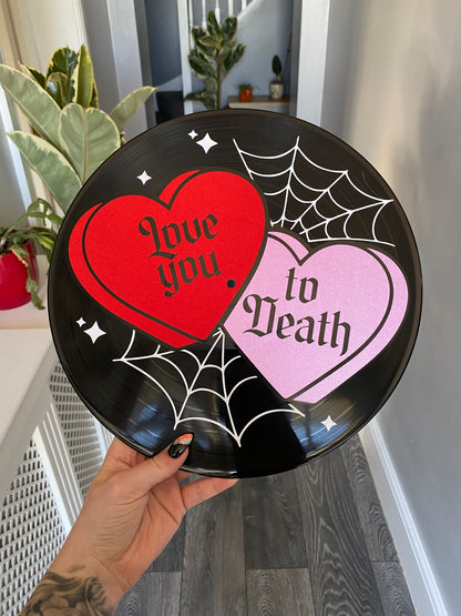 Love you to Death 12” Upcycled Vinyl Record