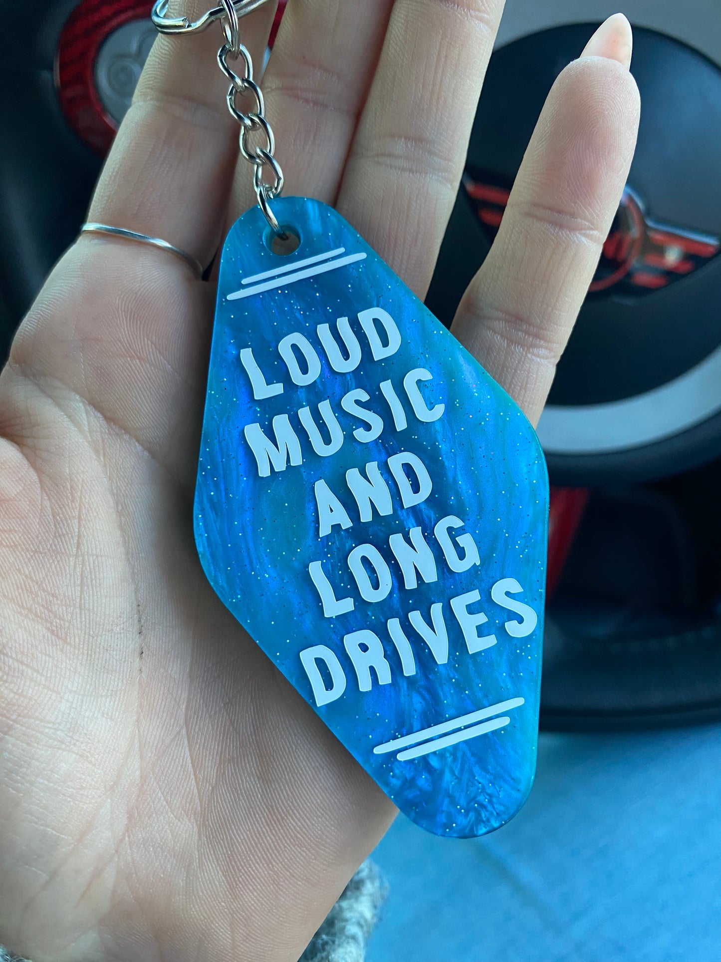 “Loud music and long drives” Motel Style Keyring